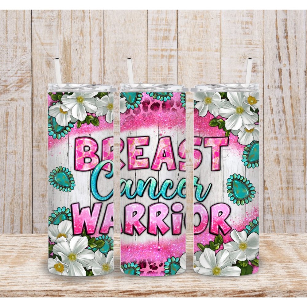 Breast Cancer Warrior Tumbler, 20 Oz tumbler, Breast Cancer Tumbler